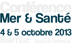Health sea, conférence Mer et Santé, Biarritz 2013